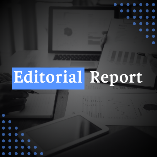 editorial reports editorial reports